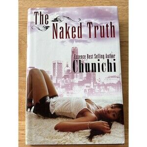 The Naked Truth - Hardcover, by chunichi - Good b